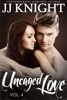 Uncaged Love #4: MMA New Adult Contemporary Romance Read online