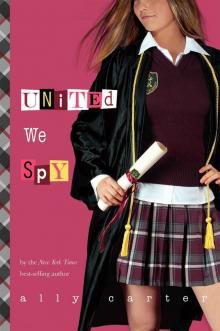 United We Spy (Gallagher Girls) Read online
