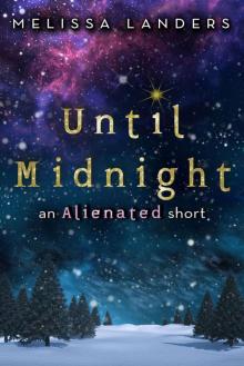 Until Midnight (Alienated) Read online