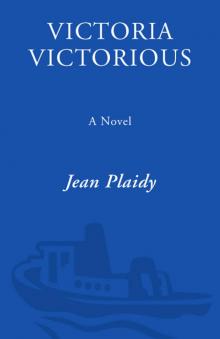 Victoria Victorious: The Story of Queen Victoria Read online