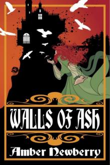 Walls of Ash Read online