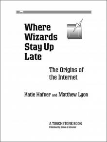 Where Wizards Stay Up Late Read online