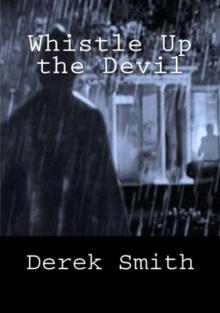 Whistle Up the Devil Read online
