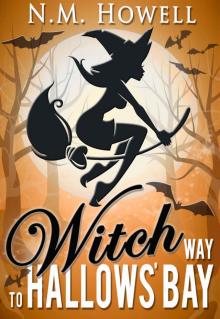 Witch Way to Hallows' Bay: A Brimstone Bay Mystery (Brimstone Bay Mysteries Book 2) Read online