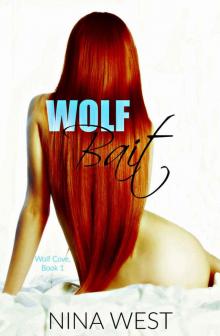 Wolf Bait (Wolf Cove #1)