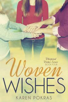 Woven Wishes (Whispered Wishes Book 4) Read online
