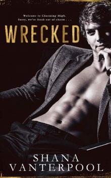Wrecked: A Novel (Charming Knights Book 1) Read online