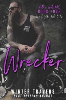Wrecker (Fallen Lords MC Book 4) Read online