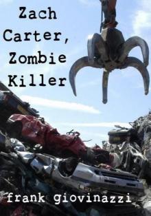 Zach Carter, Zombie Killer Read online