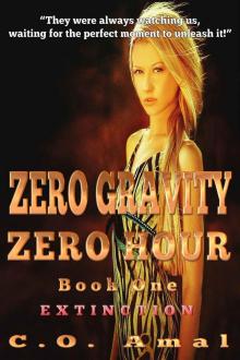 Zero Gravity Zero Hour - Extinction Read online
