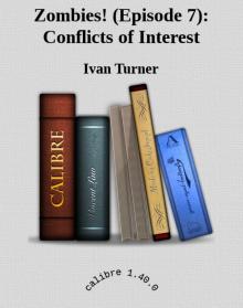 Zombies! (Episode 7): Conflicts of Interest Read online