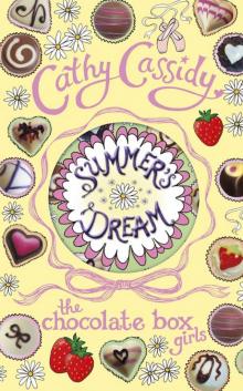 3: Chocolate Box Girls: Summer's Dream Read online