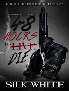 48 Hours to Die Read online