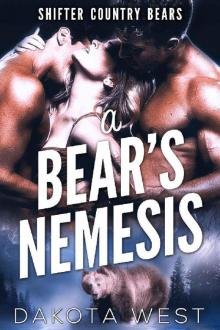 A Bear's Nemesis Read online