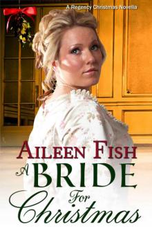 A Bride for Christmas (Sweet Regency Novella) Read online