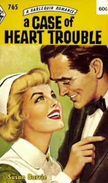 A Case of Heart Trouble Read online