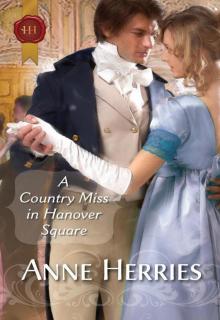 A Country Miss in Hanover Square Read online