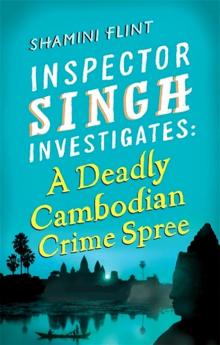 A Deadly Cambodian Crime Spree Read online
