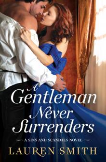 A Gentleman Never Surrenders Read online