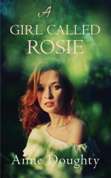 A Girl Called Rosie Read online