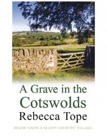 A Grave in the Cotswolds Read online