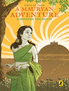 A Mauryan Adventure Read online