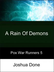 A Rain of Demons