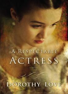 A Respectable Actress Read online