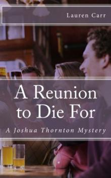 A Reunion to Die For (A Joshua Thornton Mystery) Read online