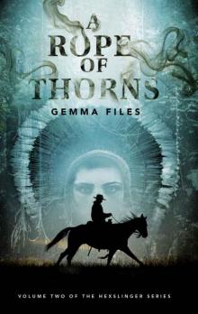 A Rope of Thorns Read online