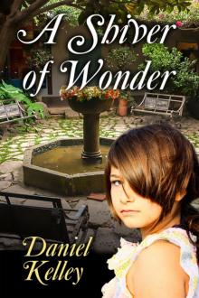 A Shiver of Wonder Read online