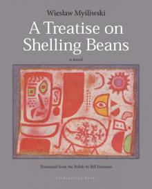 A Treatise on Shelling Beans Read online