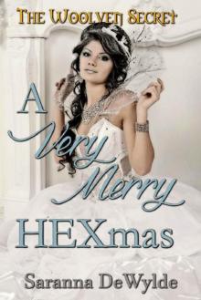 A Very Merry Hexmas: A Woolven Secret Christmas Novella (The Woolven Secret) Read online