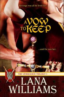 A VOW TO KEEP (The Vengeance Trilogy) Read online