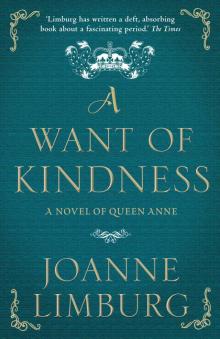 A Want of Kindness Read online