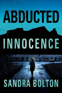 Abducted Innocence (Emily Etcitty) Read online