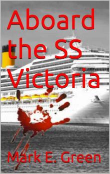 Aboard the SS Victoria Read online