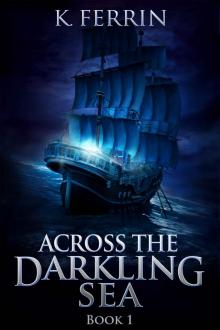 Across the Darkling Sea Read online
