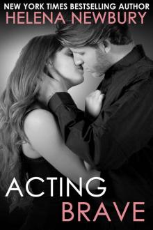 Acting Brave (Fenbrook Academy #3 - New Adult Romance) Read online