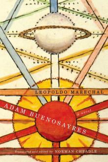 Adam Buenosayres: A Novel Read online