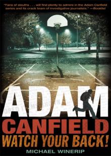 Adam Canfield, Watch Your Back! Read online