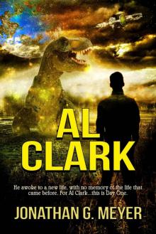 AL CLARK (A Sci-Fi Adventure)(Book One) Read online