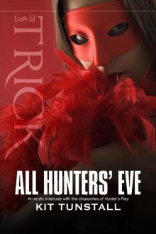 All Hunters' Eve Read online