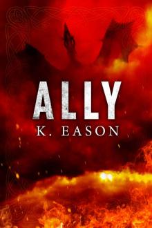 Ally: A Dark Fantasy Novel (On the Bones of Gods Book 3) Read online