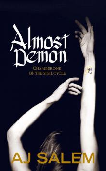Almost Demon (The Sigil Cycle) Read online