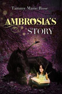 Ambrosia's Story Read online
