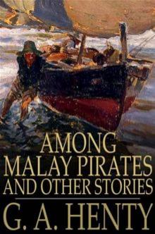 Among Malay Pirates Read online