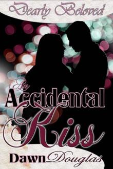 An Accidental Kiss (Dearly Beloved) Read online