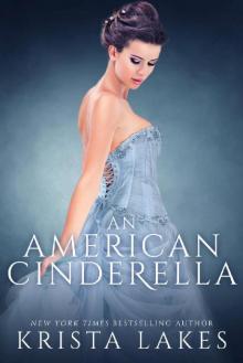 An American Cinderella: A Royal Love Story Read online