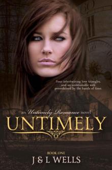 An Untimely Romance: A Time Travel Romance Read online